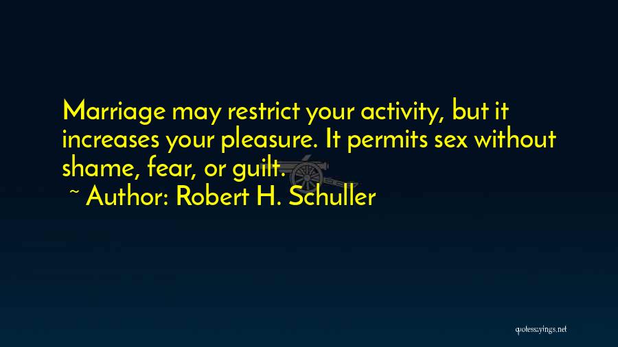 Robert H. Schuller Quotes 386960