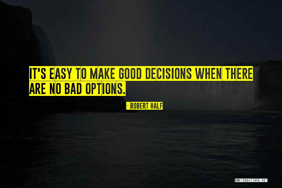 Robert Half Quotes 1320674 Robert Half Quotes 1320674