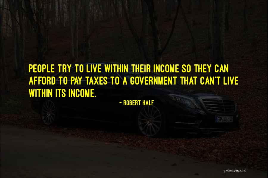 Robert Half Quotes 148420 Robert Half Quotes 148420