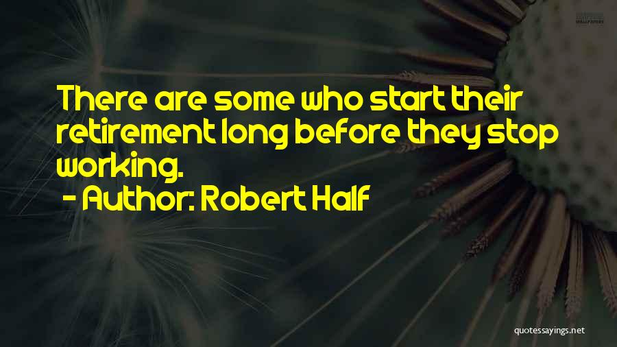 Robert Half Quotes 1684978