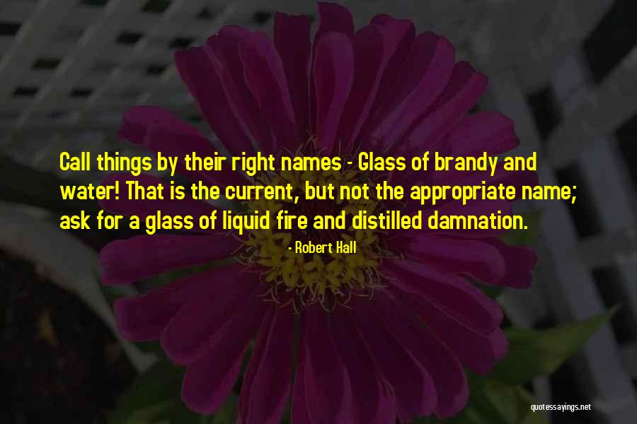 Robert Hall Quotes 1589881 Robert Hall Quotes 1589881