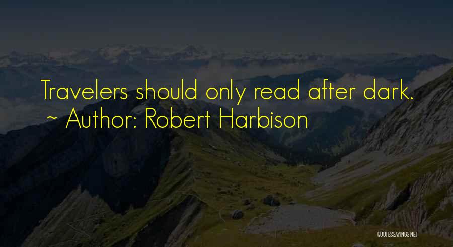 Robert Harbison Quotes 2115881
