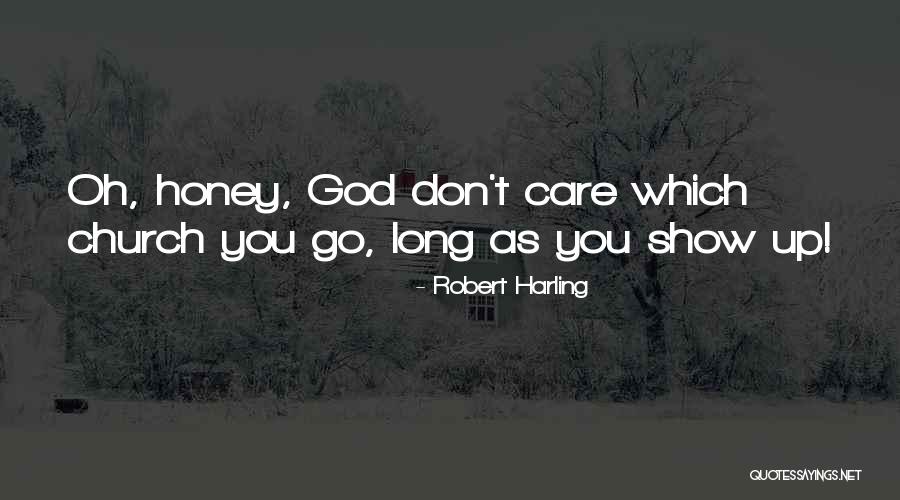 Robert Harling Quotes 496912 Robert Harling Quotes 496912
