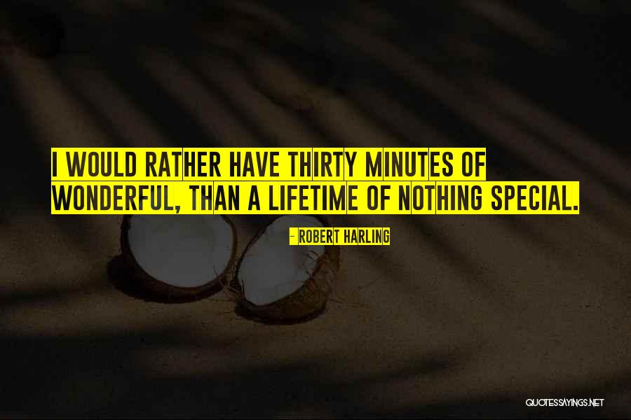 Robert Harling Quotes 722195 Robert Harling Quotes 722195