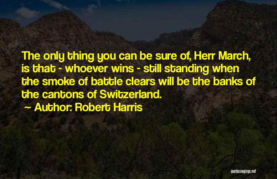 Robert Harris Quotes 1237692