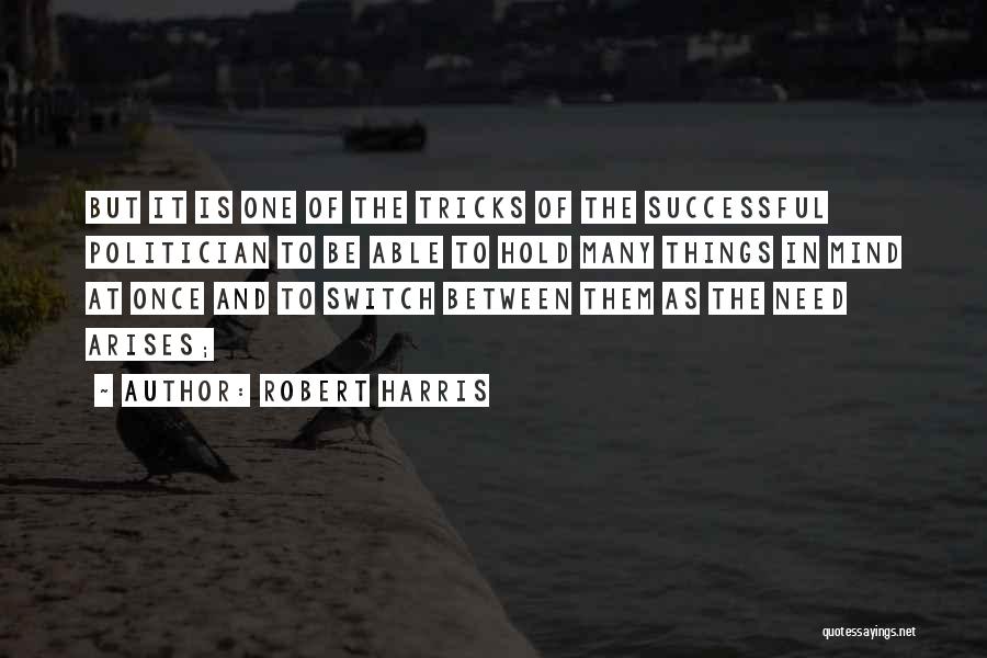 Robert Harris Quotes 1297289