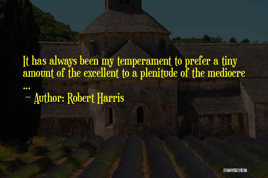 Robert Harris Quotes 1396290