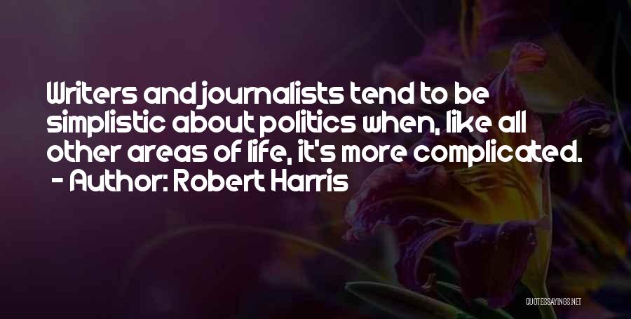 Robert Harris Quotes 1455089