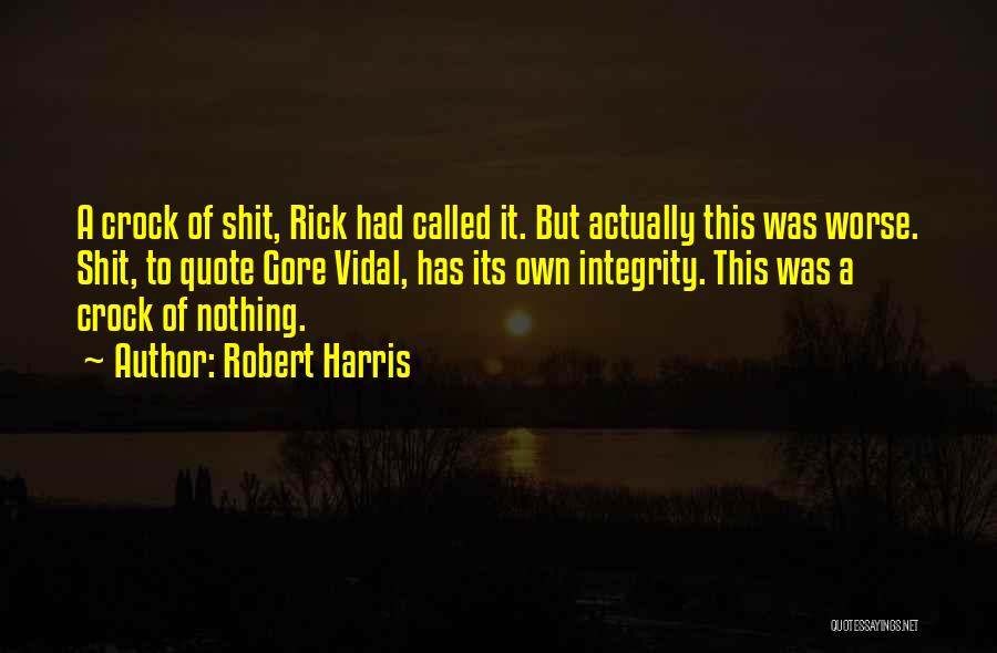 Robert Harris Quotes 1857092