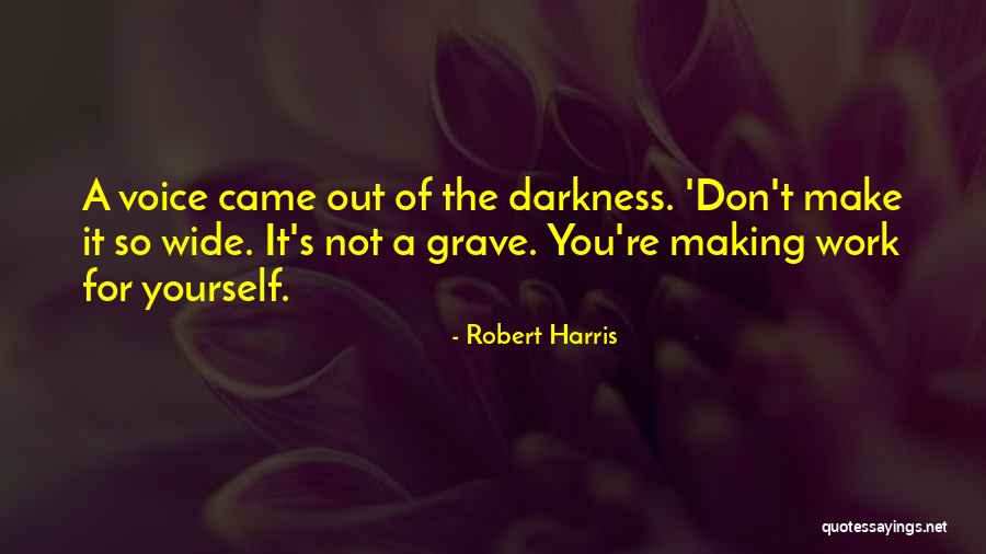 Robert Harris Quotes 2123240 Robert Harris Quotes 2123240