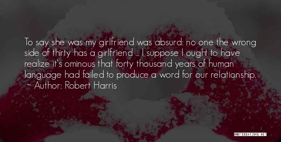 Robert Harris Quotes 2132137