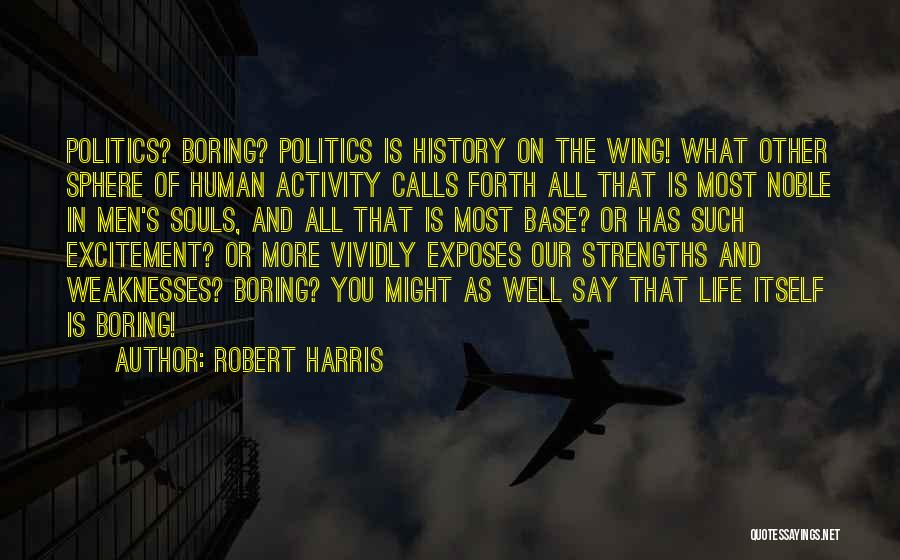 Robert Harris Quotes 313540