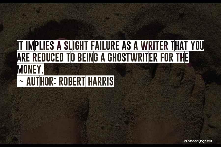 Robert Harris Quotes 370181
