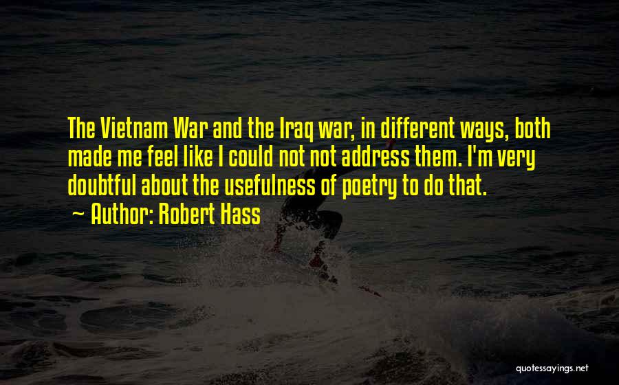 Robert Hass Quotes 1146525
