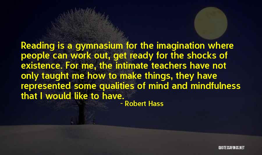 Robert Hass Quotes 2113447