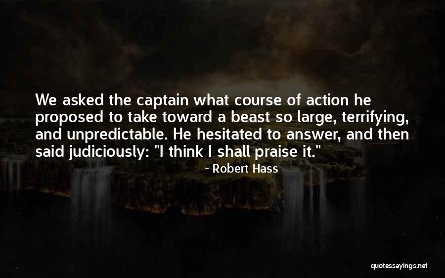 Robert Hass Quotes 990730