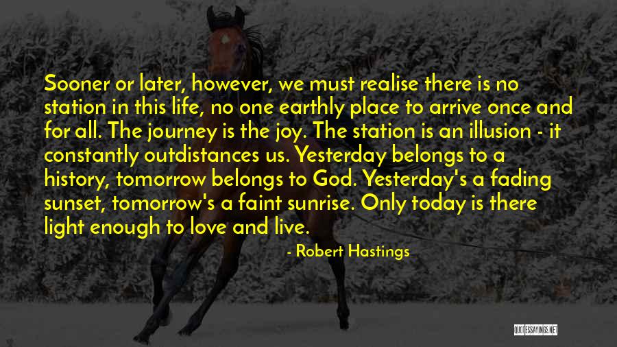 Robert Hastings Quotes 2152372