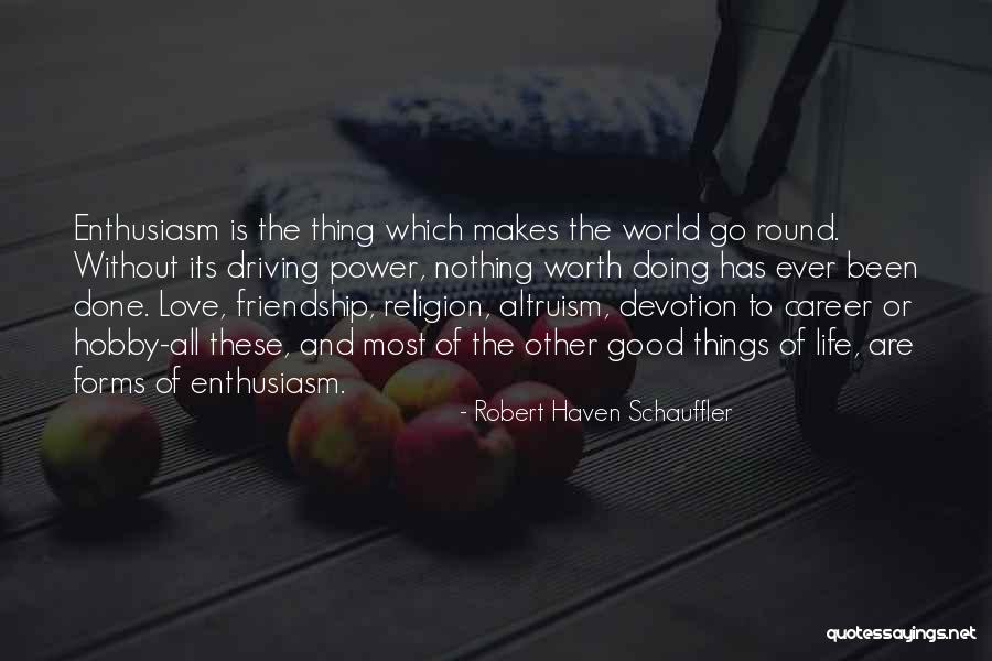 Robert Haven Schauffler Quotes 377193 Robert Haven Schauffler Quotes 377193