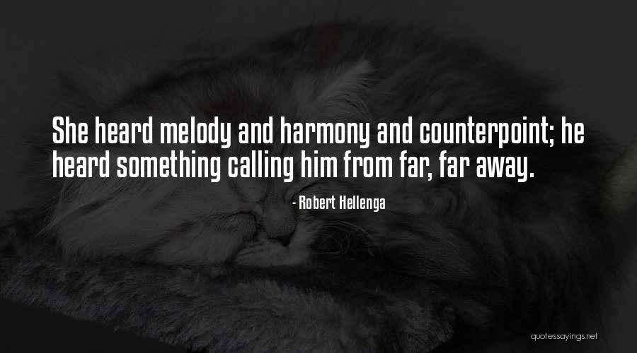 Robert Hellenga Quotes 1516996 Robert Hellenga Quotes 1516996