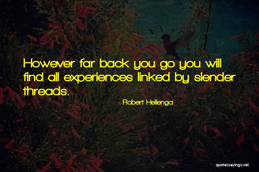 Robert Hellenga Quotes 1802057