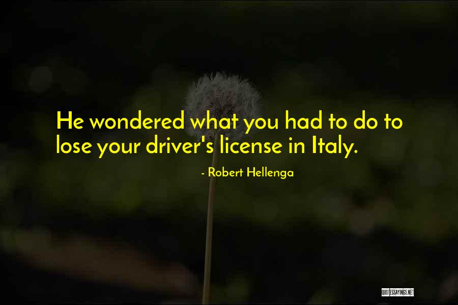 Robert Hellenga Quotes 675999 Robert Hellenga Quotes 675999