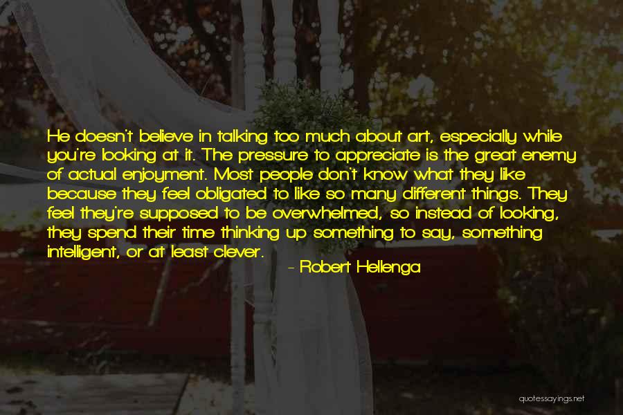 Robert Hellenga Quotes 756573