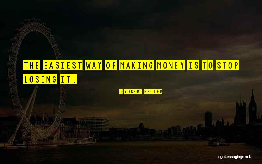 Robert Heller Quotes 1389366