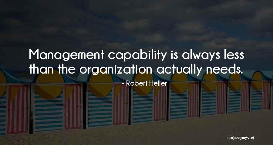 Robert Heller Quotes 2129011