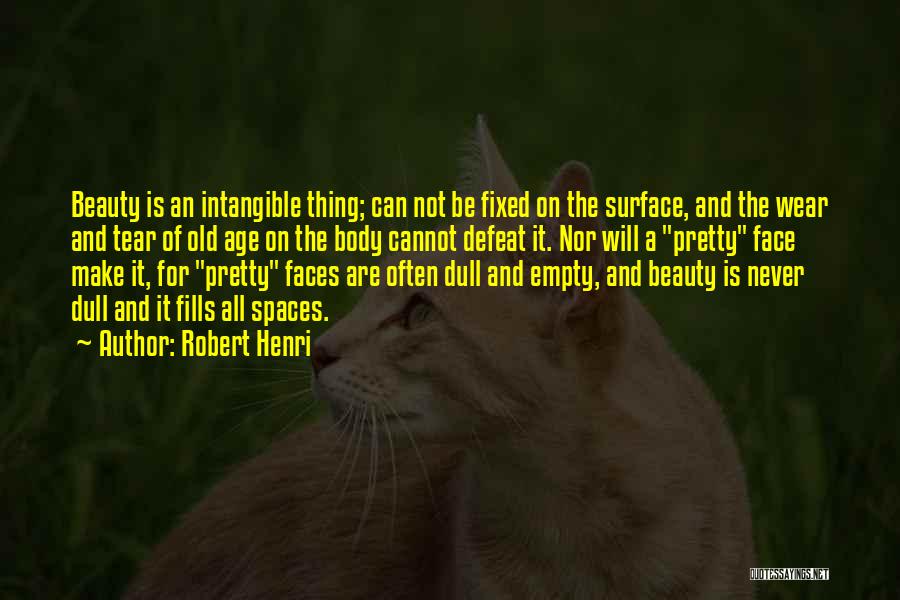 Robert Henri Quotes 1604374