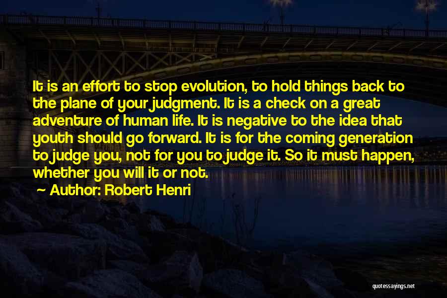 Robert Henri Quotes 1883950