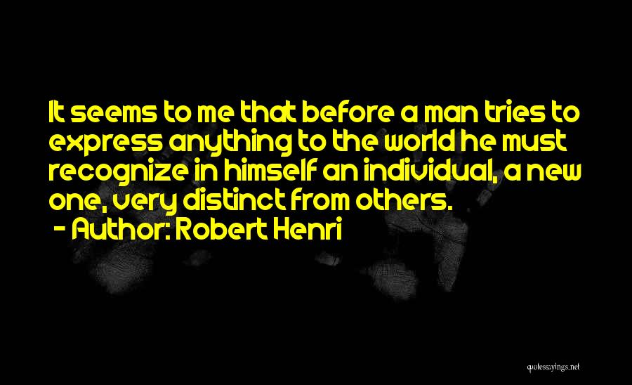 Robert Henri Quotes 2023594