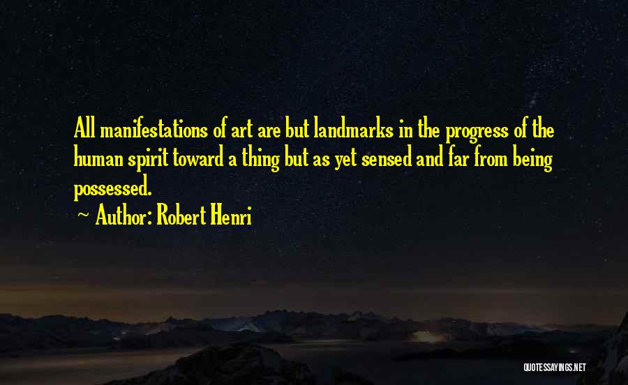 Robert Henri Quotes 2188832
