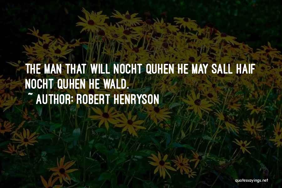 Robert Henryson Quotes 1772886