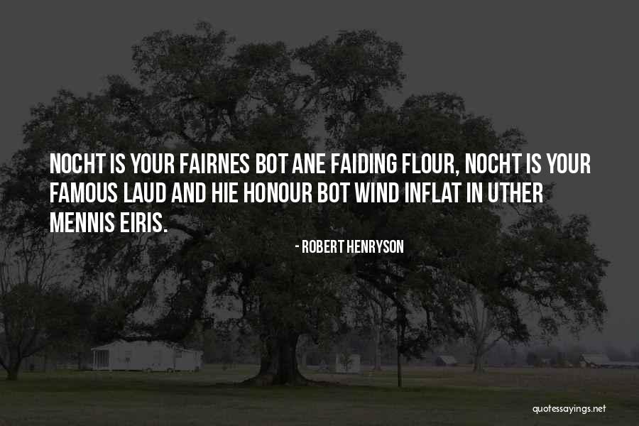 Robert Henryson Quotes 900760