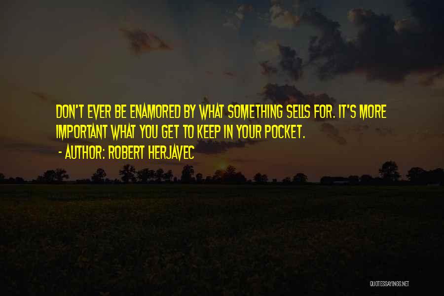 Robert Herjavec Quotes 345190