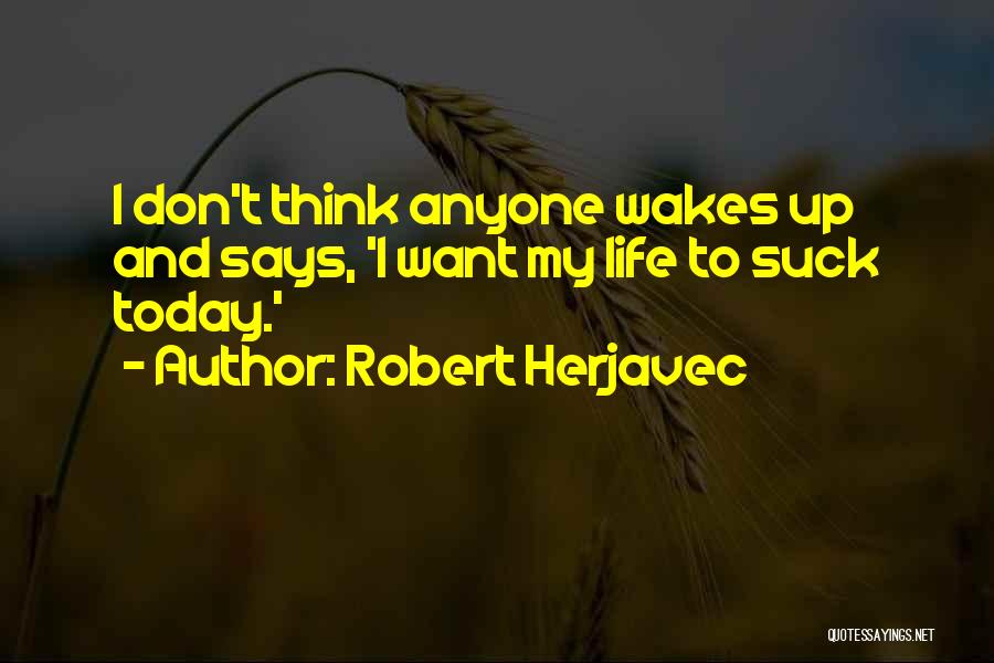 Robert Herjavec Quotes 433958