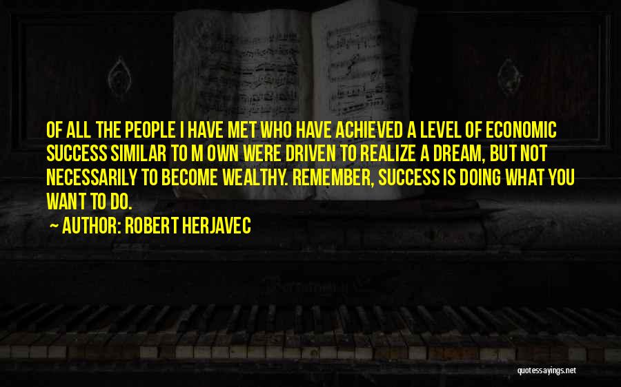 Robert Herjavec Quotes 464460