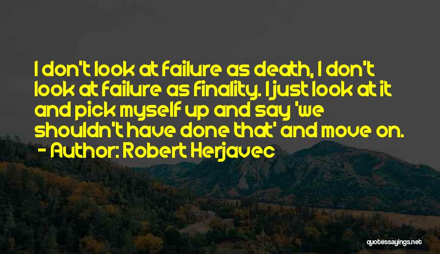 Robert Herjavec Quotes 518734