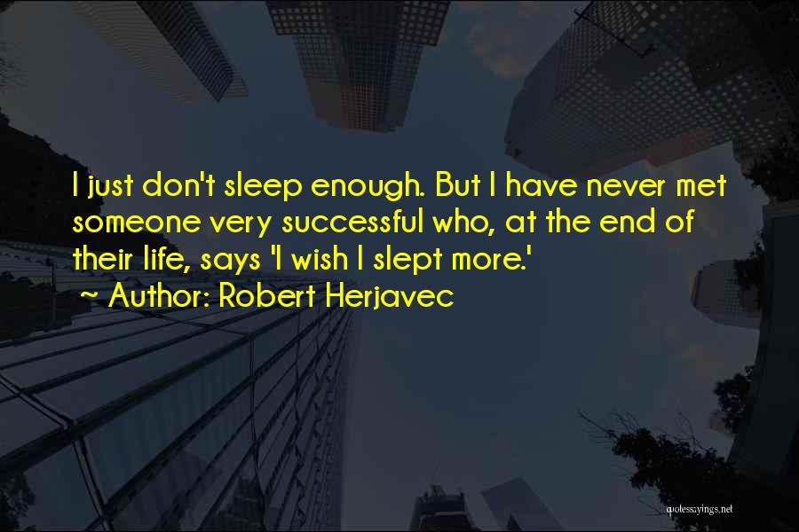 Robert Herjavec Quotes 719170