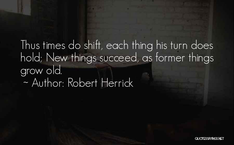 Robert Herrick Quotes 1167484