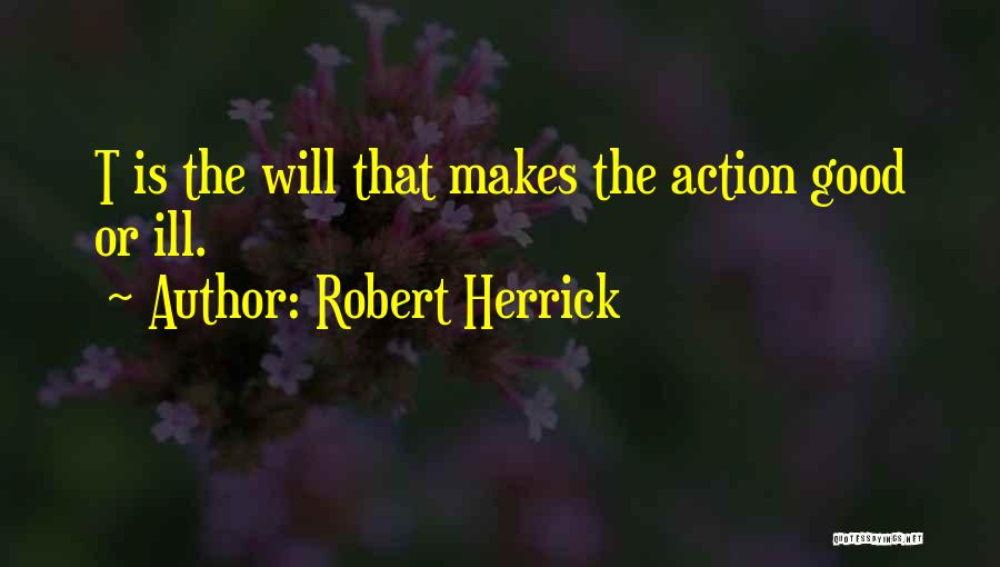 Robert Herrick Quotes 1171591