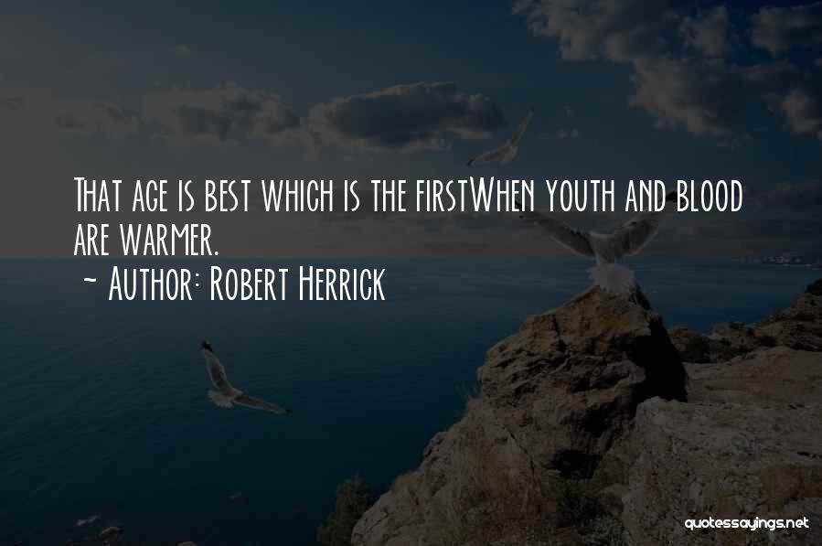 Robert Herrick Quotes 1172664