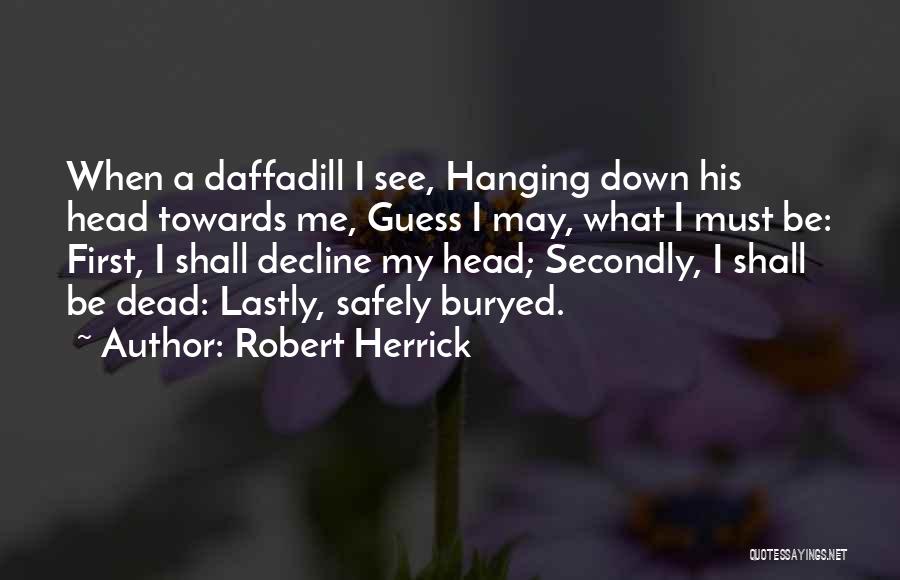 Robert Herrick Quotes 1206890