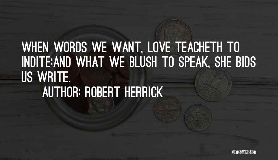 Robert Herrick Quotes 1317526