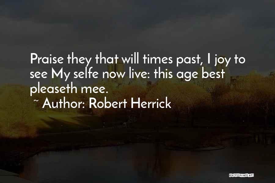 Robert Herrick Quotes 1415940