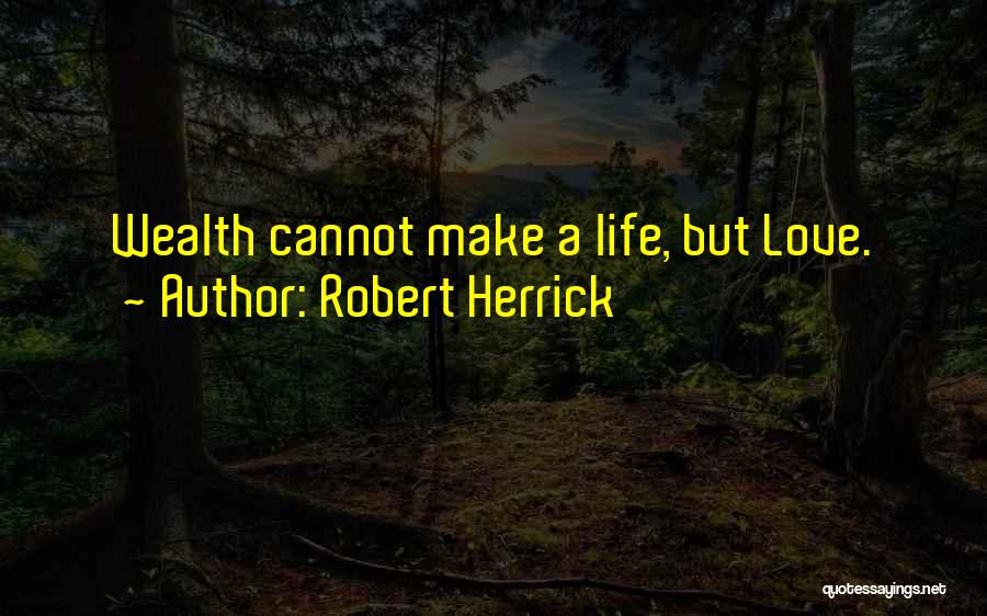 Robert Herrick Quotes 1459533