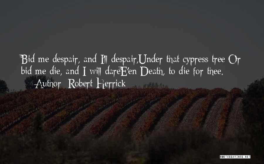 Robert Herrick Quotes 1682900