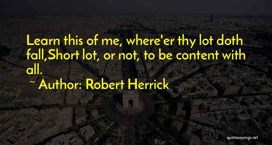 Robert Herrick Quotes 1769291