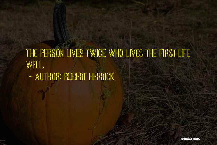 Robert Herrick Quotes 397169