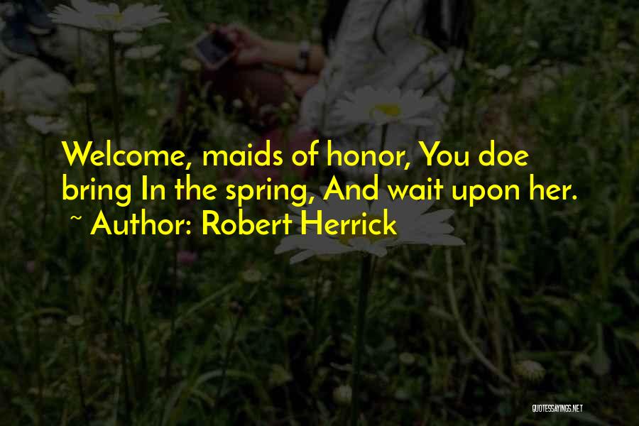 Robert Herrick Quotes 540221